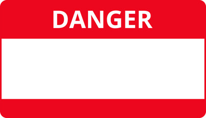 Warning sign danger with blank space vector. Attention banner or signboard .