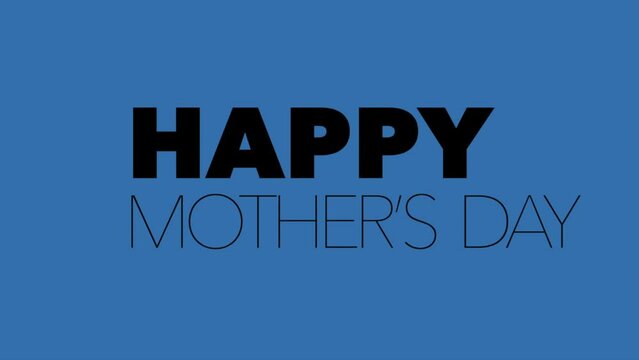 A simple blue background with Happy Mother's Day written in white, centered letters. Minimalist and clean design