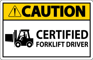 Hard Hat Labels, Caution Certified Forklift Driver