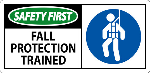 Hard Hat Decals, Safety First Fall Protection Trained