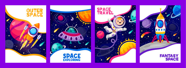 Cartoon space travel posters of cute astronaut and alien vector characters, galaxy planets and spaceships. Funny space travelers personages, rocket, UFO and starship, comets and stars in outer space