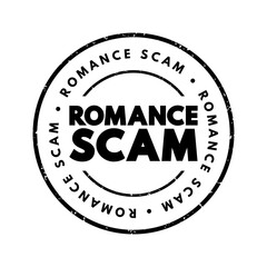 Romance scams - when a criminal adopts a fake online identity to gain a victim's affection and trust, text concept stamp
