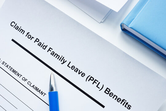 Documents for paid family leave PFL benefits.