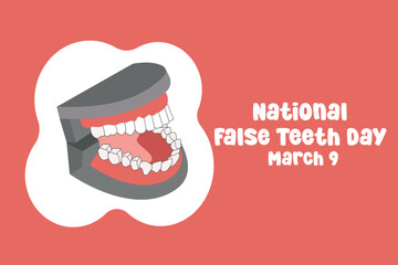vector graphic of National False Teeth Day ideal for National False Teeth Day celebration.