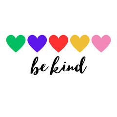 be kind Heart, Valentine day typography,Graphic Cute design