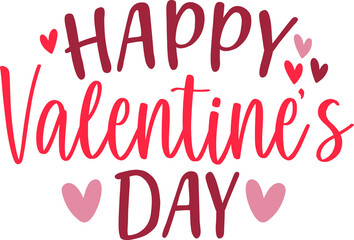 Valentine’s Day typography text on plain white transparent isolated background for card, shirt, hoodie, sweatshirt, apparel, tag, mug, icon, poster or badge