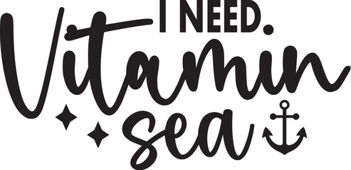 I Need Vitamin Sea
