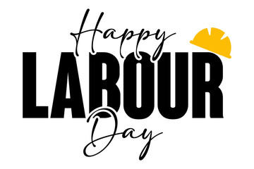 Happy Labour Day lettering vector illustration.