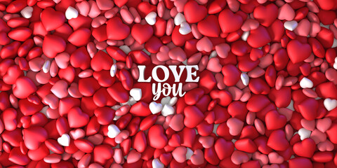 Love You. Happy Valentine´s day, beautiful red hearts banner, 14th February, 3d render	
