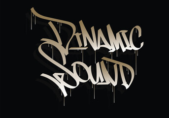 DINAMIC SOUND word graffiti tag style