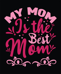 Mother,s day t- shirt design,Blessed Mom design,Mom Shirt,Mother's love design,Best mom ever t-shirt design.
