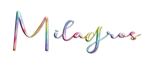 Milagros - multicolor - 3d name written - Three-dimensional effect, tubular writing- for websites, greetings, banners, cards, books, t-shirt, sweatshirt, prints, cricut, silhouette, sublimation 