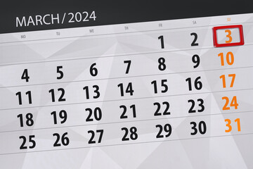 Fototapeta premium Calendar 2024, deadline, day, month, page, organizer, date, March, sunday, number 3