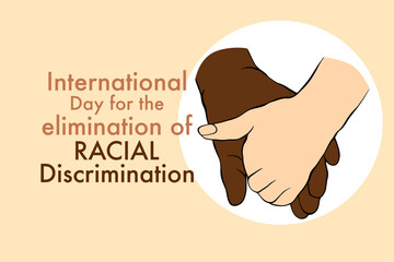 a person holding a hand with the words international day for the elimination of racial discrimination - obrazy, fototapety, plakaty