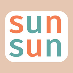 Sticker with text of colorful set. This "sun sun" sticker display a cheerful cartoon design against a serene pastel backdrop. Vector illustration.