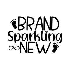 Brand Sparkling New SVG Cut File