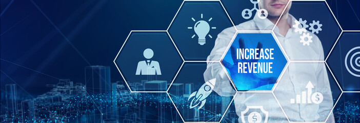 Increase revenue concept. Business, Technology, Internet and network concept.