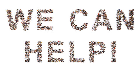 Conceptual large community of people forming WE CAND HELP slogan. 3d illustration metaphor for community and friendship, compassion, kindness and generosity, charity, volunteering and donation