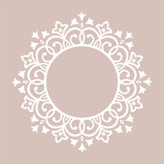 Decorative frame Elegant vector element for design in Eastern style, place for text. Floral beige and white border. Lace illustration for invitations and greeting cards