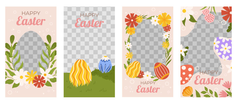 Easter collection of vertical social media template. Design with transparent frame for photo decorated with painted eggs, flowers and leaves. Spring Holiday Greeting Card.