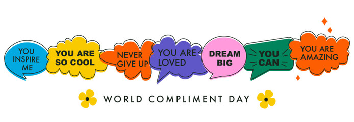 A set of bright speech bubbles with compliment phrases, self love quotes. Banner, poster, sticker concept. Modern elements for design. Vector illustration on white. World Compliment Day - obrazy, fototapety, plakaty