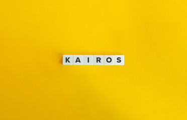 Kairos Word. Rhetorical Device, Persuasive Speaking and Argument. Text on Block Letter Tiles on Flat Background. Minimalist Aesthetics.