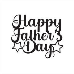 happy father's day background inspirational positive quotes, motivational, typography, lettering design