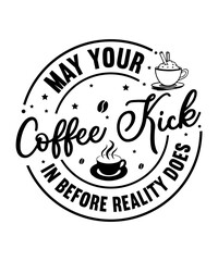 funny Coffee SVG, Coffee SVG, Coffee Quotes Svg, caffeine SVG, Coffee Lover SVG, Coffee Design, Coffee, Coffee Print, Coffee Sign,
