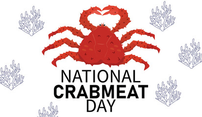 King crab on white background vector illustration. For celebration National Crabmeat Day. Banner design.