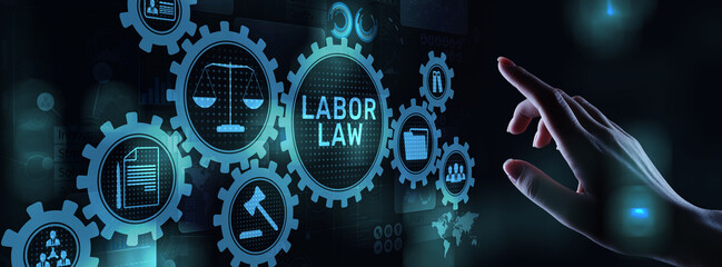 Labor Law Lawyer Legal Business Consulting concept.