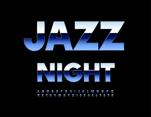 Obraz premium Vector trendy poster Jazz Night. Reflective Metallic Font. Stylish Alphabet Letters and Numbers.