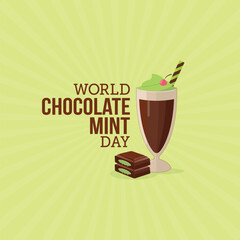 World Chocolate Mint  Day Vector Illustration. Suitable for greeting card, poster and banner. ! A day dedicated to the delicious and refreshing combination of rich chocolate and cool, minty flavor.