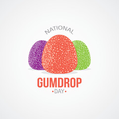 National Gumdrop Day Vector Illustration. Suitable for greeting card, poster and banner. It's a day to indulge in your favorite gumdrop flavors, reminisce about childhood memories. flat style design.
