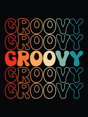 Groovy lettering positive sayings tshirt design with free vector, retro typography.