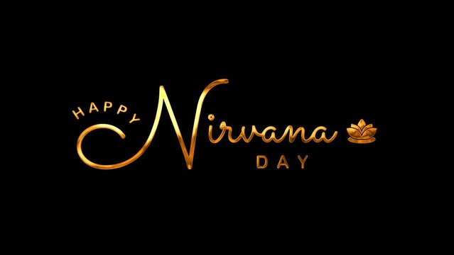 Happy Nirvana Day Text Animation on Gold Color. Great for Nirvana Day Celebrations, for banner, social media feed wallpaper stories.