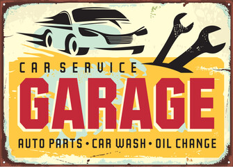 Garage vintage tin sign template. Service and repair retro transportation poster idea. Car vector illustration on rusty metal background.