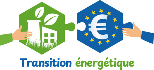 Europe et transition énergétique, concept écologie et économie des énergies, indépendance énergétique