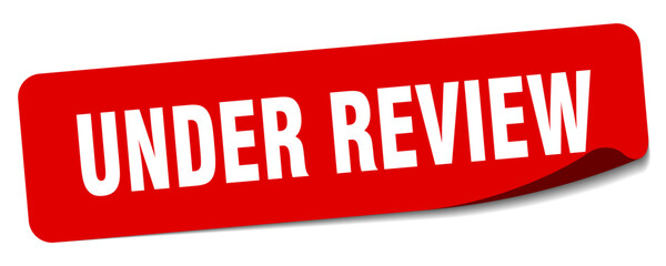 under review sticker. under review label
