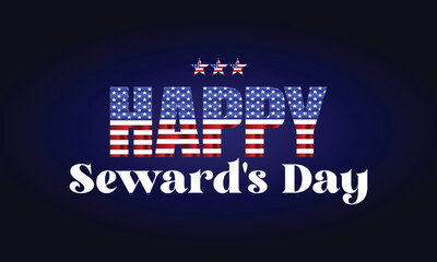 Happy Seward's Day Stylish Text illustration Design
