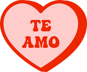 te amo heart candy sticker, love you phrase in spanish