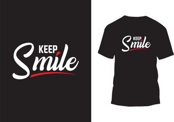 Always keep positive t shirt design