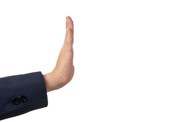 Businessman hand showing stop sign isolated on white background. Side view