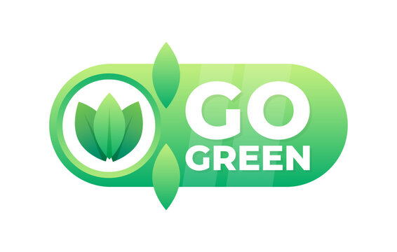 Badge with GO GREEN text and leaf motif to promote environmental awareness and eco-friendly practices