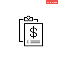 Black single financial report line icon, simple business money document flat design vector pictogram, infographic interface elements for app logo web button ui ux isolated on white background
