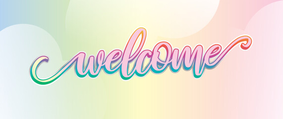Welcome letter style on banner design with rainbow colors