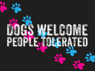 dogs welcome people tolerated
