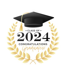 Congratulations graduates class of 2024 design template with academic cap and laurel wreath black and gold design for graduation ceremony, banner, badge, greeting card, party. Vector illustration 