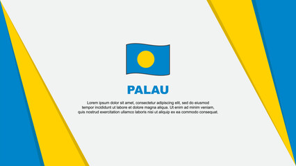 Palau Flag Abstract Background Design Template. Palau Independence Day Banner Cartoon Vector Illustration. Palau Flag