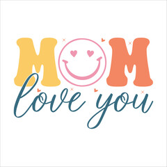 mom love you