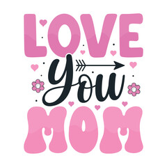 love you mom